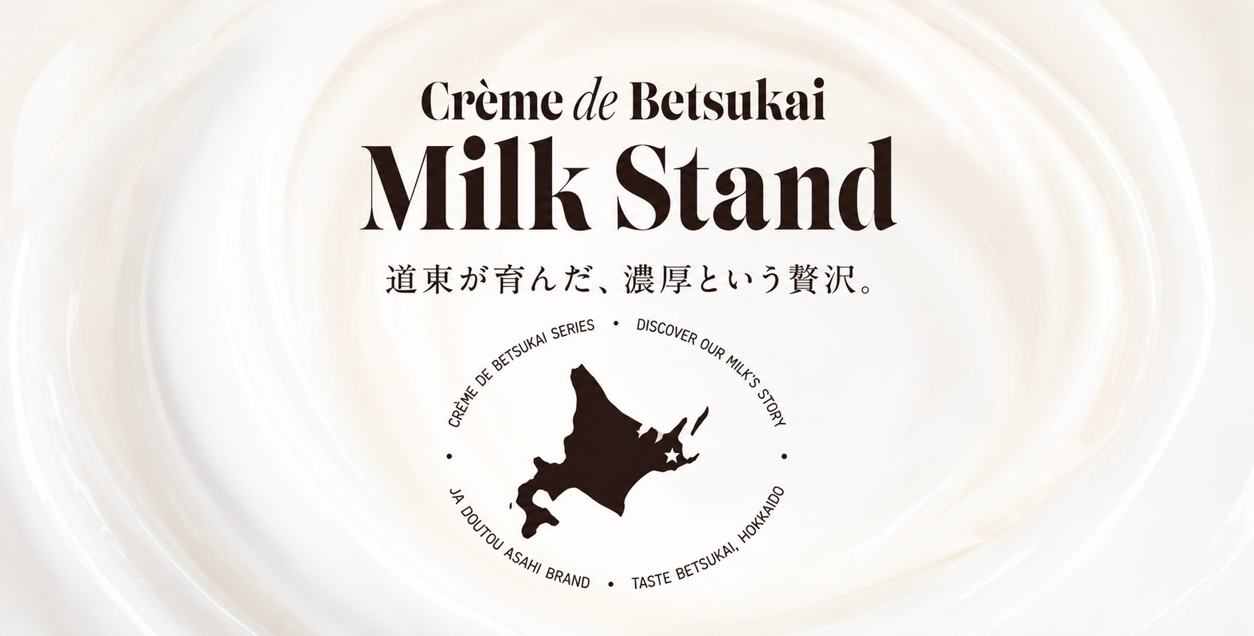 Creme de Betsukai Milk Stand